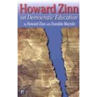 Howard Zinn on Democratic Education