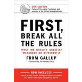 First, Break All the Rules