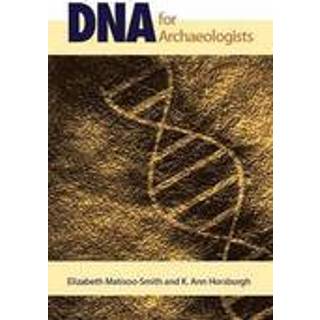 DNA for Archaeologists
