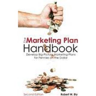 The Marketing Plan Handbook