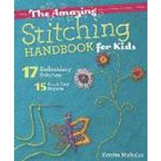 The Amazing Stitching Handbook for Kids