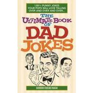 The Ultimate Book Of Dad Jokes