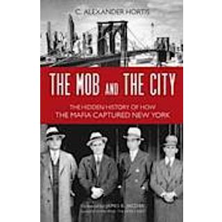 The Mob and the City