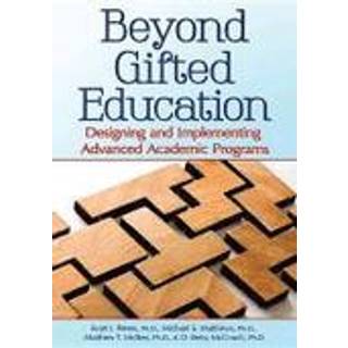 Beyond Gifted Education