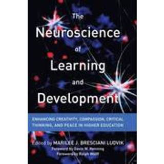 The Neuroscience of Learning and Development
