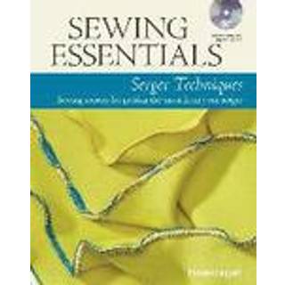 Sewing Essentials: Serger Techniques