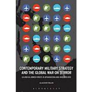 Contemporary Military Strategy and the Global War on Terror