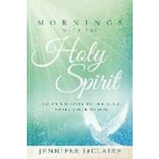 Mornings With The Holy Spirit