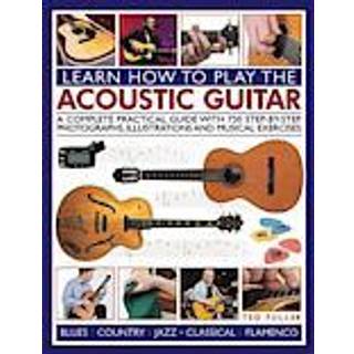 Learn How to Play the Acoustic Guitar