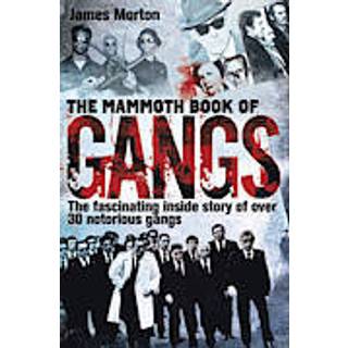 The Mammoth Book of Gangs