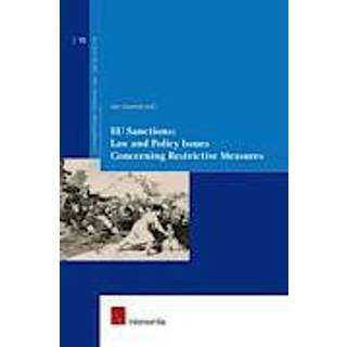 EU Sanctions: Law and Policy Issues Concerning Restrictive Measures