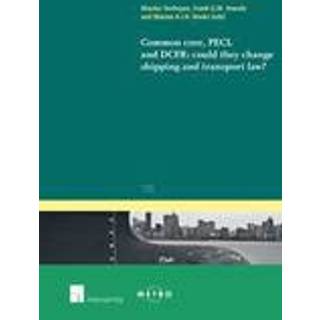 Common Core, PECL and DCFR: could they change shipping and transport law?