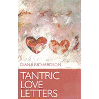 Tantric Love Letters
