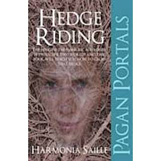 Pagan Portals – Hedge Riding