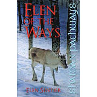 Shaman Pathways - Elen of the Ways