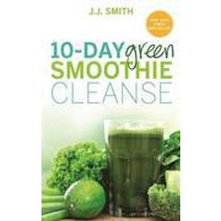 10-Day Green Smoothie Cleanse