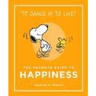 The Peanuts Guide to Happiness