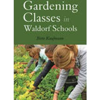 Gardening Classes in Waldorf Schools