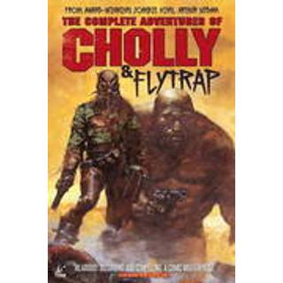 The Complete Adventures of Cholly & Flytrap