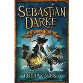 Sebastian Darke: Prince of Pirates
