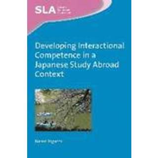 Developing Interactional Competence in a Japanese Study Abroad Context