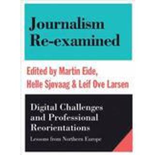 Journalism Re-examined