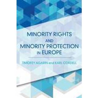 Minority Rights and Minority Protection in Europe