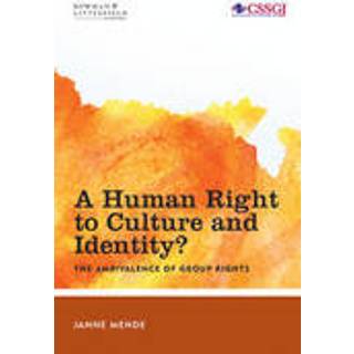 A Human Right to Culture and Identity