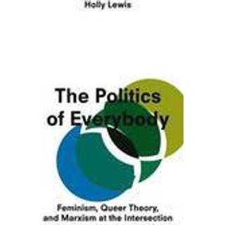 The Politics of Everybody