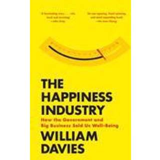 The Happiness Industry