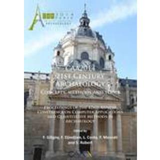 CAA2014: 21st Century Archaeology