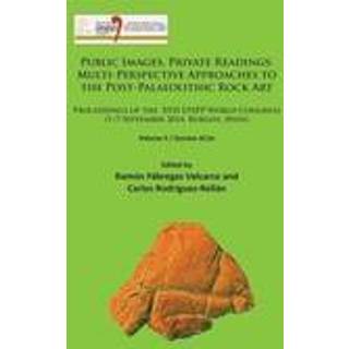 Public Images, Private Readings: Multi-Perspective Approaches to the Post-Palaeolithic Rock Art