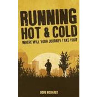 Running Hot & Cold