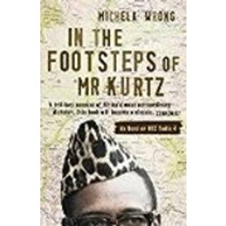 In the Footsteps of Mr Kurtz