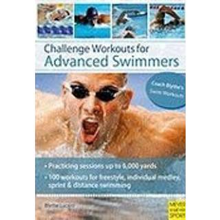Challenge Workouts for Advanced Swimmer