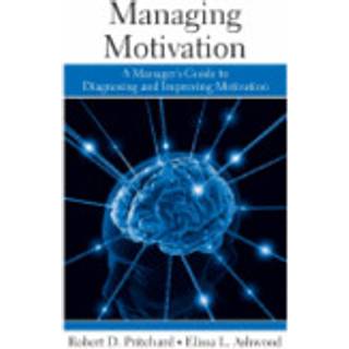 Managing Motivation