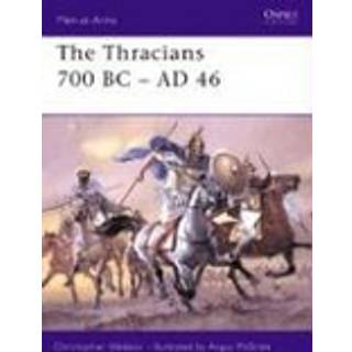 The Thracians 700BC-46AD