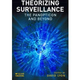 Theorizing Surveillance
