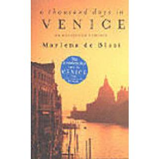 A Thousand Days In Venice