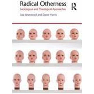 Radical Otherness