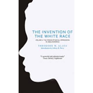 The Invention of the White Race, Volume 2