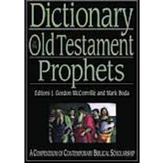 Dictionary of the Old Testament: Prophets