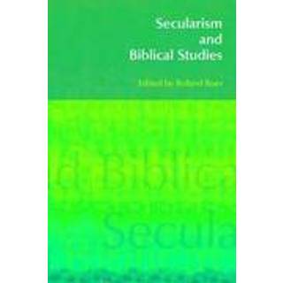 Secularism and Biblical Studies