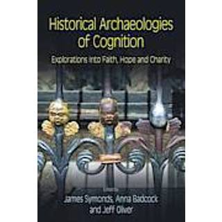 Historical Archaeologies of Cognition