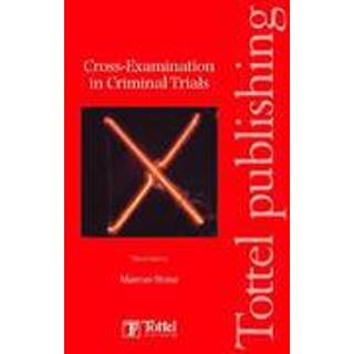 Cross-examinations in Criminal Trials