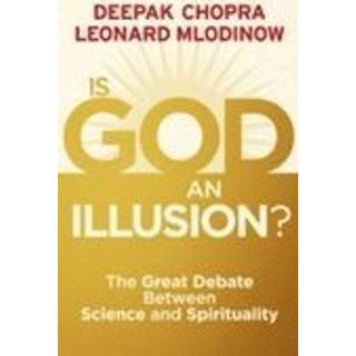 Is God an Illusion?