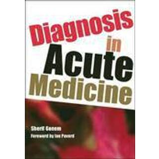 Diagnosis in Acute Medicine