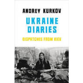 Ukraine Diaries