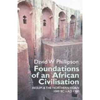 Foundations of an African Civilisation