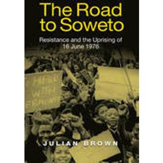 The Road to Soweto